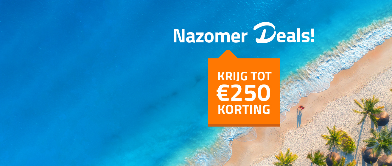 Boek jouw Nazomer Deal met € 250 korting bij D-reizen